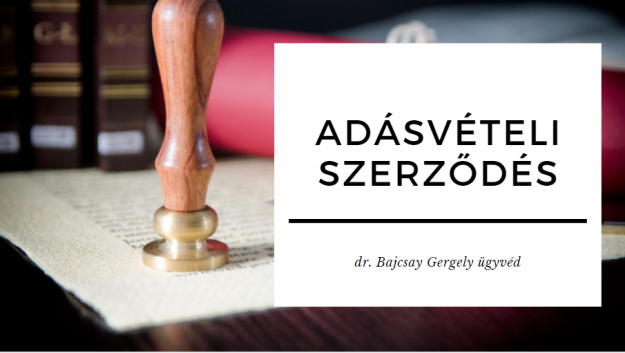 adásvételi szerződés adásvételi szerződés kötése