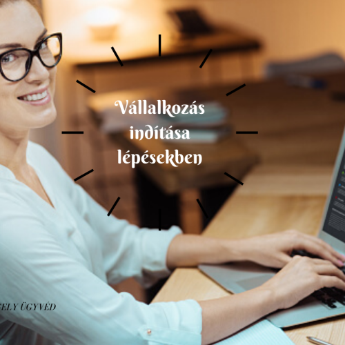 Vállalkozást indítana? Itt mindent megtalál az alapokról